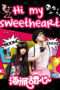 Nonton Film Hi My Sweetheart (2009) Sub Indo Nonton Film Hi My Sweetheart (2009) Sub Indo