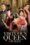 Nonton Film The Virtuous Queen of Han (2014) Sub Indo