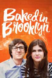 Nonton Film Baked in Brooklyn (2016) Sub Indo