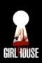 Nonton Film GirlHouse (2014) Sub Indo