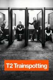 Nonton Film T2 Trainspotting (2017) Sub Indo