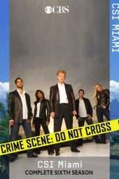 Nonton Film CSI: Miami Season 06 (2007) Sub Indo