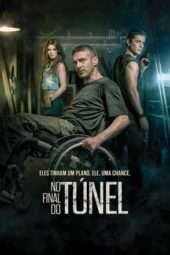 Nonton Film At the End of the Tunnel (2016) Sub Indo