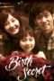 Nonton Film The Secret of Birth (2013) Sub Indo