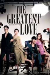 Nonton Film The Greatest Love (2011) Sub Indo