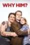 Nonton Film Why Him? (2016) Sub Indo