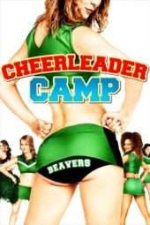 Nonton Film #1 Cheerleader Camp (2010) Sub Indo