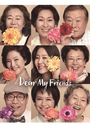 Nonton Dear My Friends (2016) Sub Indo