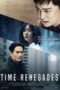 Nonton Film Time Renegades (2016) Sub Indo