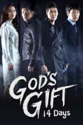 Nonton Film God’s Gift: 14 Days (2014) Sub Indo