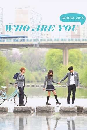 Nonton Who Are You: School (2015) Sub Indo