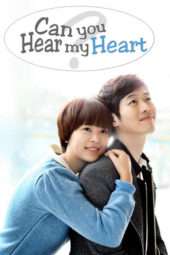 Nonton Film Can You Hear My Heart? (2011) Sub Indo