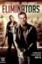 Nonton Film Eliminators (2016) Sub Indo