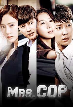 Nonton Mrs. Cop Season 01 (2015) Sub Indo