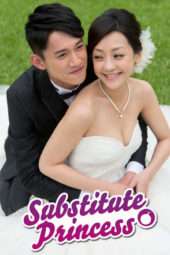 Nonton Film Substitute Princess (2013) Sub Indo