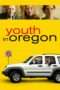 Nonton Film Youth in Oregon (2017) Sub Indo