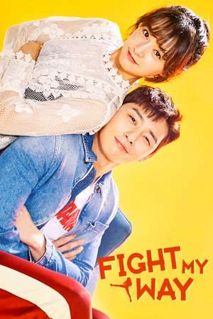 Nonton Fight for My Way (2017) Sub Indo