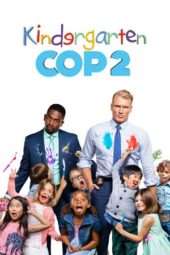 Nonton Film Kindergarten Cop 2 (2016) Sub Indo