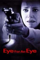 Nonton Film Eye for an Eye (1996) Sub Indo