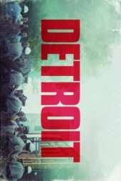 Nonton Film Detroit (2017) Sub Indo