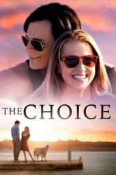 Nonton Film The Choice (2016) Sub Indo