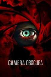 Nonton Film Camera Obscura (2017) Sub Indo