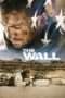 Nonton Film The Wall (2017) Sub Indo