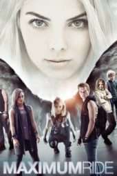 Nonton Film Maximum Ride (2016) Sub Indo