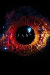 Nonton Film The Farthest (2017) Sub Indo