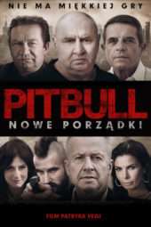 Nonton Film Pitbull. New Order (2016) Sub Indo