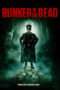 Nonton Film Bunker of the Dead (2016) Sub Indo