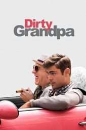 Nonton Film Dirty Grandpa (2016) Sub Indo