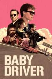 Nonton Film Baby Driver (2017) Sub Indo