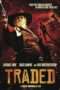 Nonton Film Traded (2016) Sub Indo