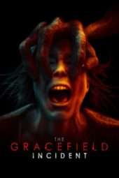 Nonton Film The Gracefield Incident (2017) Sub Indo