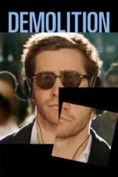 Nonton Film Demolition (2016) Sub Indo