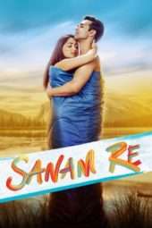 Nonton Film Sanam Re (2016) Sub Indo