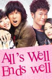 Nonton Film All’s Well, Ends Well (2012) Sub Indo