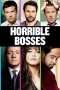 Nonton Film Horrible Bosses (2011) Sub Indo