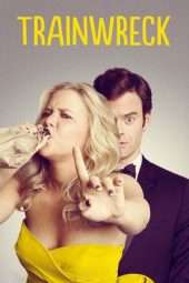 Nonton Film Trainwreck (2015) Sub Indo