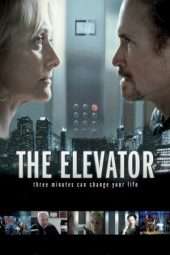 Nonton Film The Elevator: Three Minutes Can Change Your Life (2013) Sub Indo