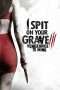 Nonton Film I Spit on Your Grave III: Vengeance is Mine (2015) Sub Indo