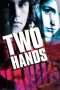 Nonton Film Two Hands (1999) Sub Indo