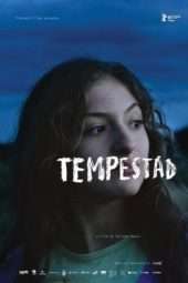 Nonton Film Tempestad (2016) Sub Indo