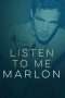 Nonton Film Listen to Me Marlon (2015) Sub Indo Nonton Film Listen to Me Marlon (2015) Sub Indo