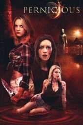 Nonton Film Pernicious (2015) Sub Indo