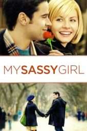 Nonton Film My Sassy Girl (2008) Sub Indo