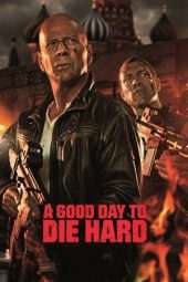 Nonton Film A Good Day to Die Hard (2013) Sub Indo