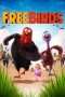 Nonton Film Free Birds (2013) Sub Indo