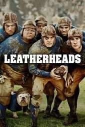 Nonton Film Leatherheads (2008) Sub Indo